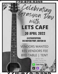 Celebrating Grayson Day with Lets Cafe
