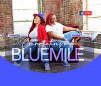 Conversations with BlueMile 
