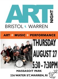 Warren, RI - Art Night Bristol Warren