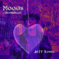 Moods (Revisited) by Jeff Soule