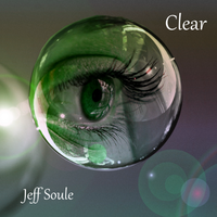 Clear by Jeff Soule