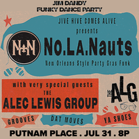 The Jim Dandy Funky Dance Party- The NolaNauts & Alec Lewis Group @ Putnam Place Saratoga