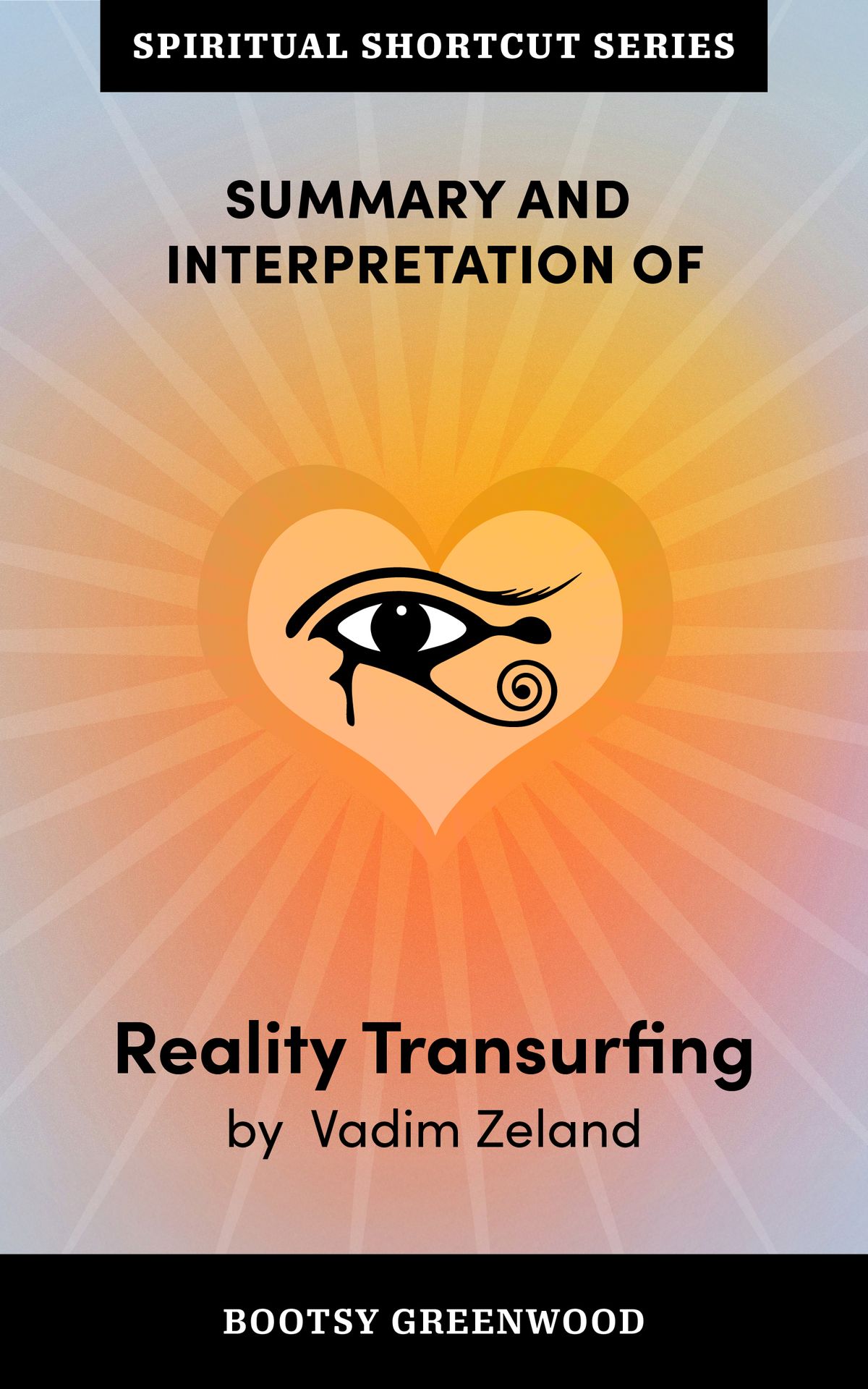 Summary & Interpretation of Reality Transurfing EPUB + PDF