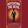 Defeating the Devil Workbook