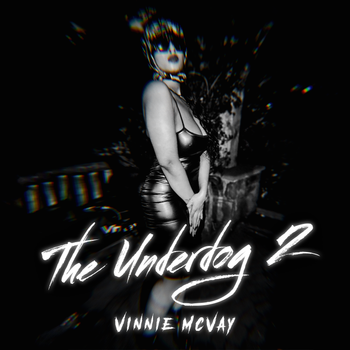 The Underdog 2. The Second Ep. August 29th 2025
