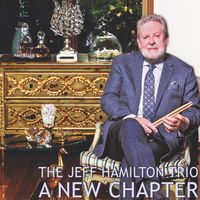 A New Chapter by The Jeff Hamilton Trio