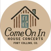 Come on In House concert in Fort Collins