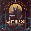 Last Birds at MacMurray Theatre