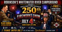 Fayette County's Most Spectacular 250th Fireworks Show