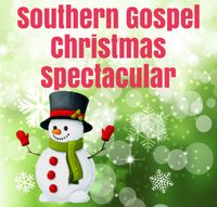 Southern Gospel Christmas Spectacular