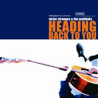 Heading Back To You