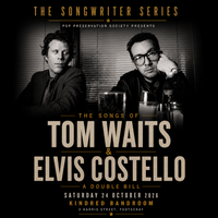 The Songwriter Series: The Songs of Tom Waits & Elvis Costello / A Double Bill