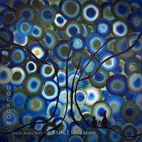 Dogroom (feat Alice Ray) by Justin T Freeman