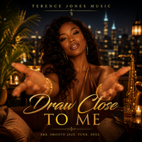 Draw Close To Me by Terence Jones