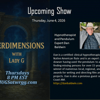 INTERDIMENSIONS With Lady G & Dan Baldwin - Hypnotherapist & Pendulums 06.04.2026 by HUGS S30  -  06.04.2026