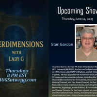 INTERDIMENSIONS With Lady G & Stan Gordon - UFO  06.12.2025 by INTERDIMENSIONS S-1 - 06.12.2025