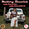 Mallory Bozovich - Money To Burn / Memory Behind Me - 45RPM Single (Hellbent On HUGS 45 RPM Pre-sale) - Vinyl