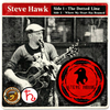 Steve Hawk - The Dotted Line / Where My Heart Has Roamed - 45rpm Single - (Hellbent On HUGS 45 RPM Pre-Sale)