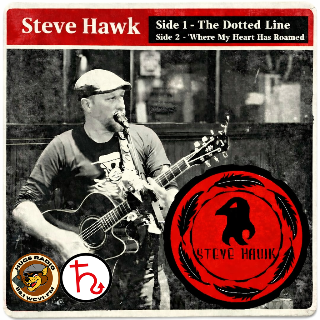Steve Hawk - The Dotted Line / Where My Heart Has Roamed - 45rpm Single - (Hellbent On HUGS 45 RPM Pre-Sale)