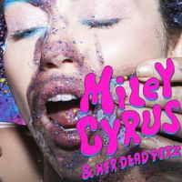 Miley Cyrus & Her Dead Petz de Miley Cyrus