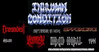 Inhuman Condition, Crusadist , Offensive, Leprosy & Horrid Ordeal