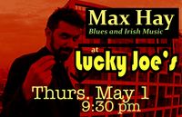 Max Hay @ Lucky Joe's in Ft. Collins