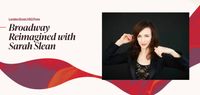 Broadway Reimagined with Sarah Slean, Mike Janzen, and the Vancouver Symphony Orchestra 