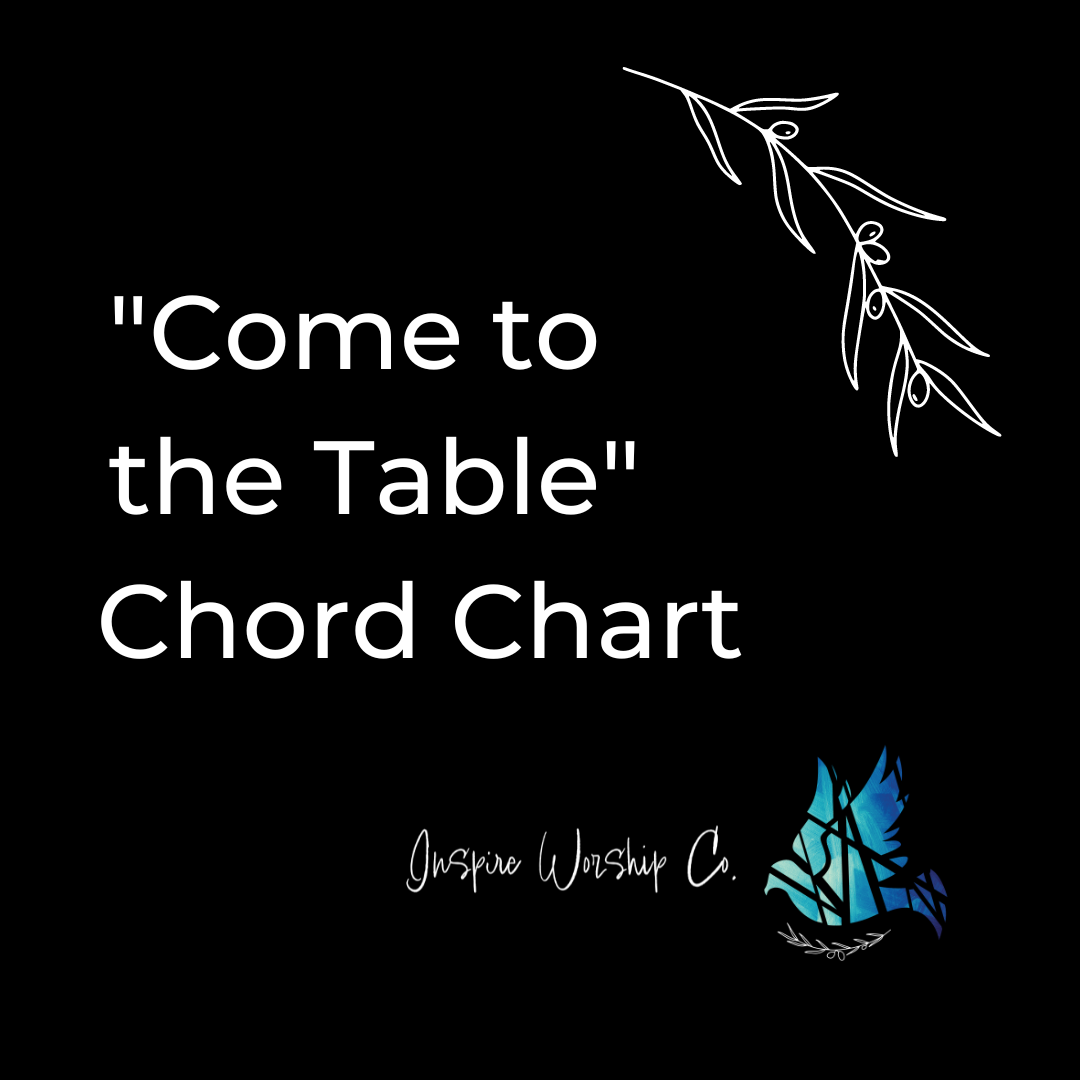 Come to the Table Chord Chart