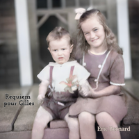 Requiem pour Gilles de Eric Bernard