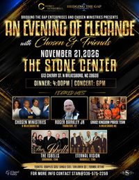 AN EVENING OF ELEGANCE WITH CHOSEN & FRIENDS