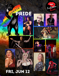 Forbidden Kiss LIVE - California PRIDE
