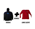 HOODIE + LONG SLEEVE BUNDLE