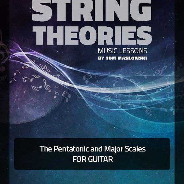 Pentatonic and Major Scales for Guitar