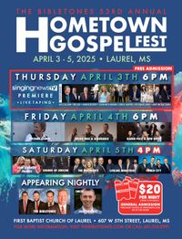 The Bibletones 53rd Annual Hometown Gospelfest