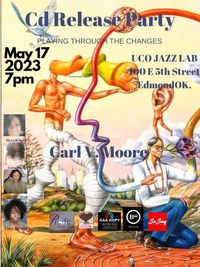 Carl Moore & Band CD Release Party 