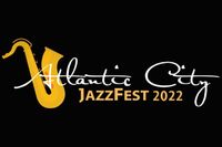 The Atlantic City Jazz Fest 