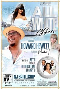 The All White Affair Starring Howard Hewett - With your host Lady B.