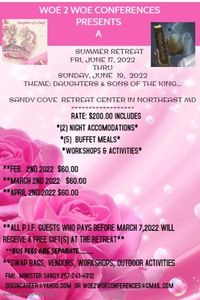 Woe 2 Woe Conferences Presents A Summer Retreat At Sandy Cove