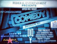 Federal Entertainment Open Mic
