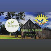 Live at Spring Festival @OakSpringFarm