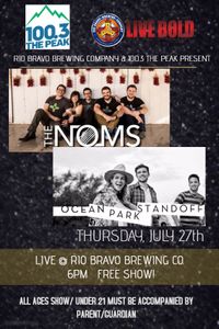 The NOMS @ Rio Bravo Brewing Company