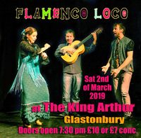Flamenco @The King Arthur #Glastonbury