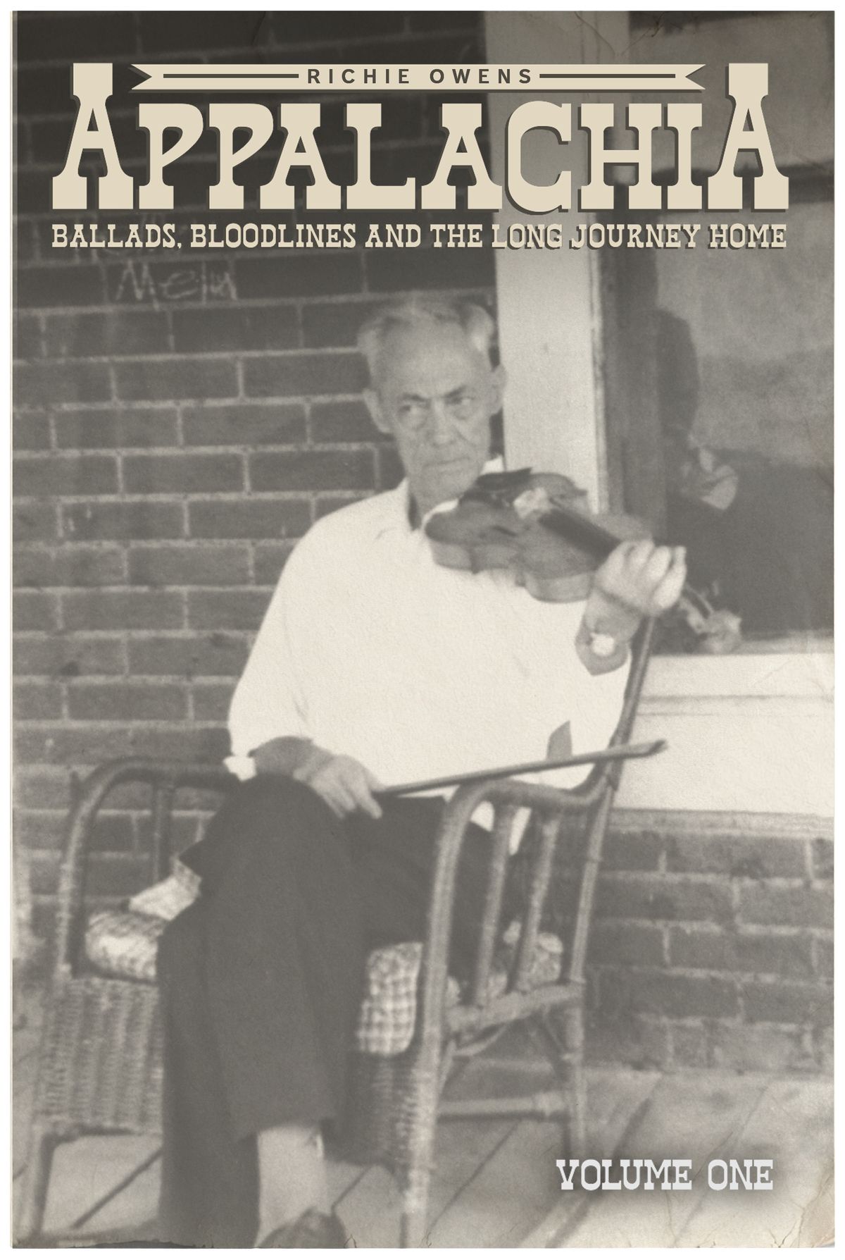 Appalachia - Ballads, Bloodline, and the Long Journey Home Book