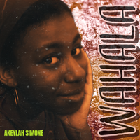 Wahala by Akeylah Simone