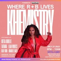 KHEMISTRY R+B