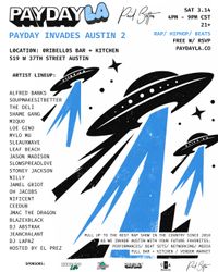 PAYDAY LA INVADES AUSTIN 2