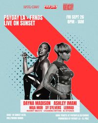 PAYDAY LIVE ON SUNSET WITH ASHLEY IMANI - DAYNA MADISON
