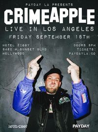 Crimeapple Live in Los Angeles