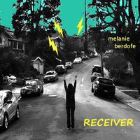 RECEIVER by Melanie Berdofe