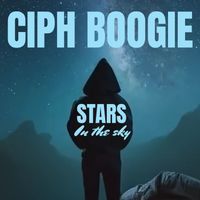 Stars in The Sky  by Ciph Boogie